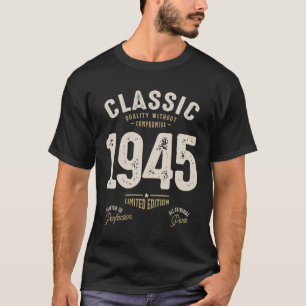 Classic 1945 - 77th Birthday Retro Vintage T-Shirt