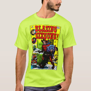 Classic 1950's Blazing SIXGUNS! T-Shirt 