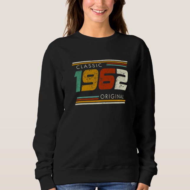Classic 1962 Original Vintage   Sweatshirt (Front)