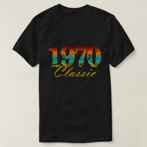 Classic 1970 Tee Born In 1970 Birthday Gift