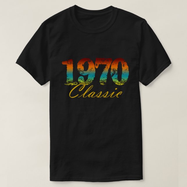 Classic 1970 Tee Born In 1970 Birthday Gift (Design Front)