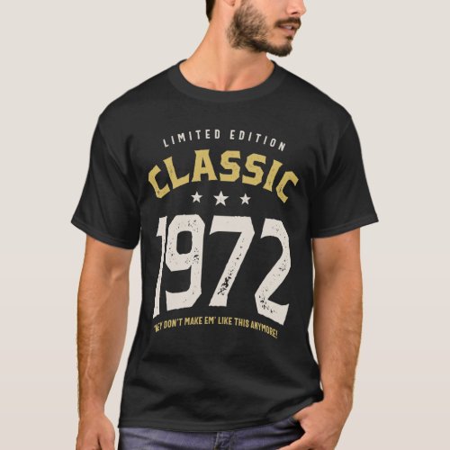 Classic 1972 _ 50th birthday Retro Vintage T_Shirt