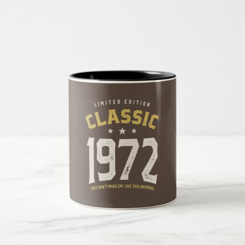 Classic 1972 _ 50th birthday Retro Vintage Two_Tone Coffee Mug