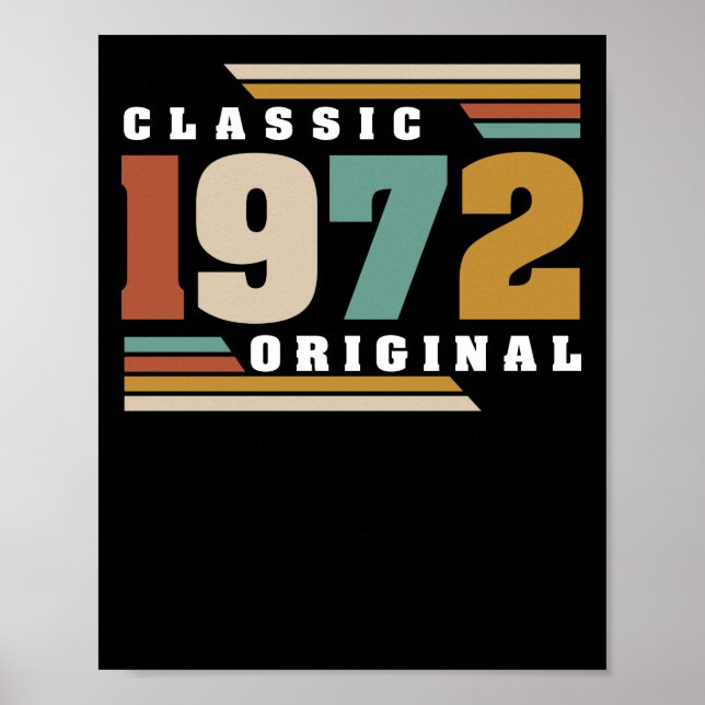 Classic 1972 Original 50th Birthday 50 Year Old Poster (Front)