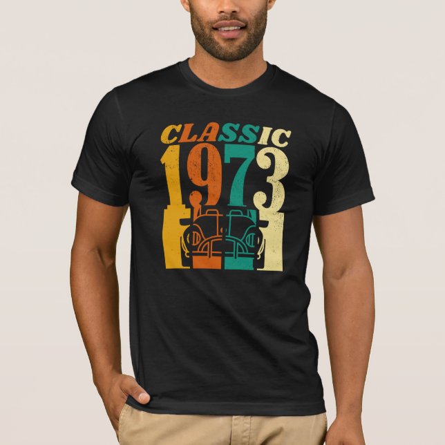 Classic 1973 52nd Birthday T-Shirt (Front)