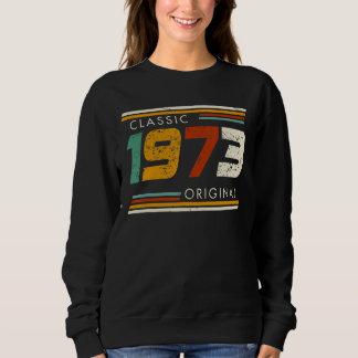 Classic 1973 Original Vintage Sweatshirt
