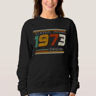 Classic 1973 Original Vintage Sweatshirt