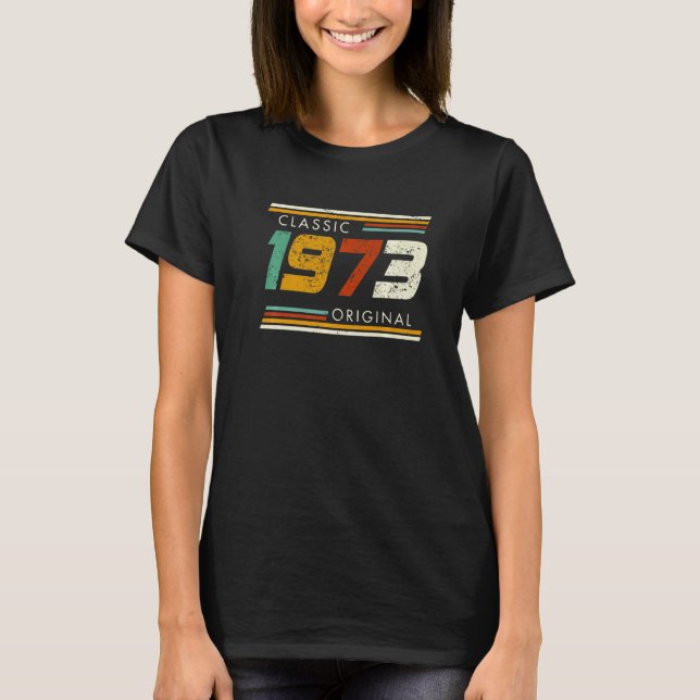 Classic 1973 Original Vintage   T-Shirt (Front)