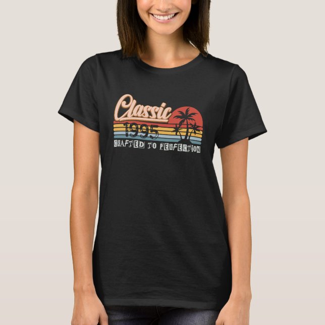 Classic 1995 Crafted To Perfection T-Shirt (Front)