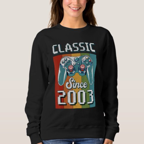 Classic 2003 19th Birthday Video Game Controller G Sweatshirt