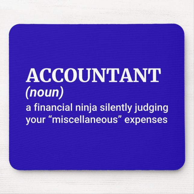 Classic Accountant Joke Mouse Pad (Front)