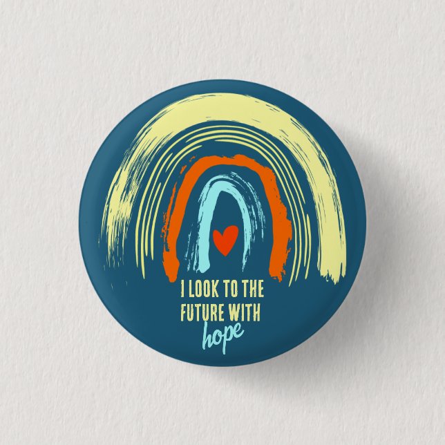 CLASSIC AFFIRMATION QUOTE RETRO BOHO RAINBOW CUTE BUTTON (Front)