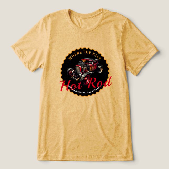 Classic American Hot Rod Tri-Blend Shirt (Design Front)