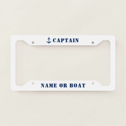 Classic Anchor Captain and Your Name or Boat Navy License Plate Frame