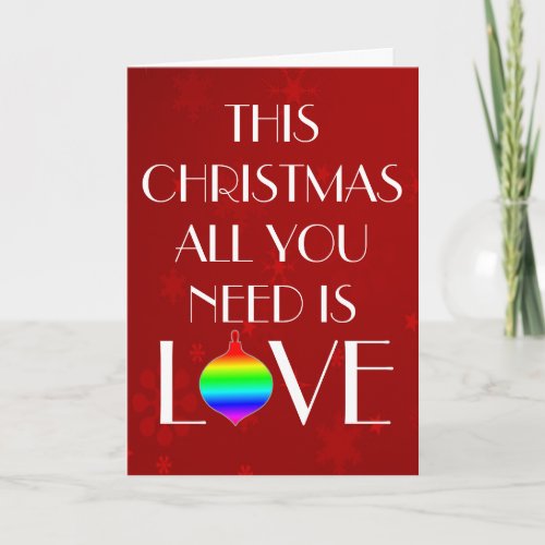 Classic and Elegant all you need is love Christmas Holiday Card
