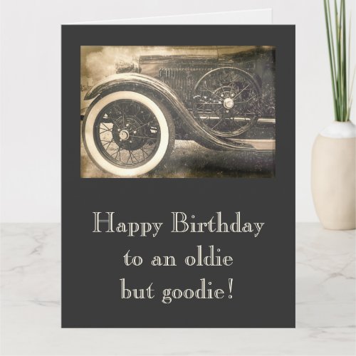 Classic Antique Car Big Birthday Card