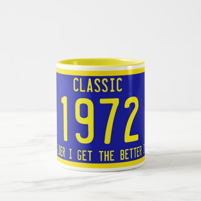 CLASSIC / ANTIQUE LICENSE PLATE BIRTHDAY PARODY Two-Tone COFFEE MUG (Center)