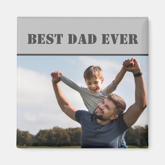 Classic Best Dad Ever Photo Gray Magnet (Front)