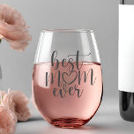 Classic Best Mom Ever Brush Script With Heart Stemless Wine Glass<br><div class="desc">This elegant stemless wine glass features the words "Best Mom Ever" in a beautiful scripted font with heart detail.  Font color is fully customizable when using the editing tool.</div>