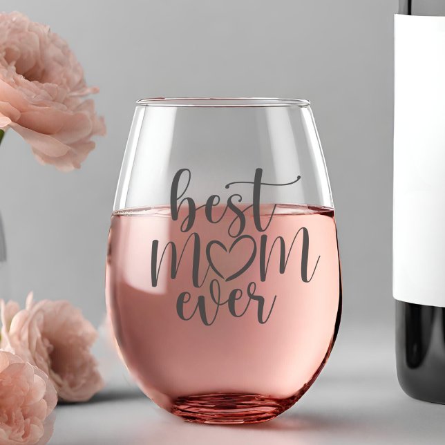 Classic Best Mom Ever Brush Script With Heart Stemless Wine Glass (Classic Best Mom Ever Brush Script With Heart Stemless Wine Glass)
