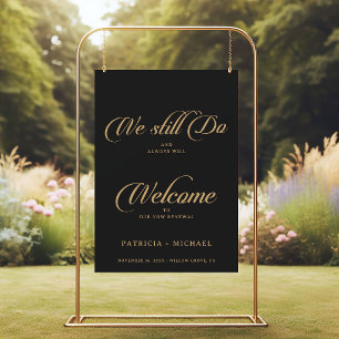 Classic Black and Gold We Still Do Vow Renewal Poster