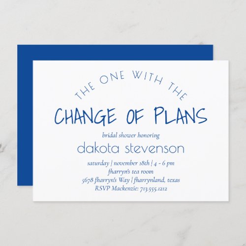 Classic Blue Script  One With the Change of Plans Invitation