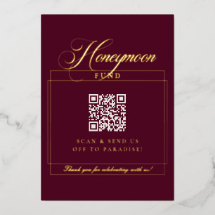 Classic Burgundy Calligraphy Honeymoon Fund Sign Foil Invitation
