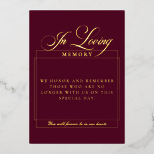 Classic Burgundy Calligraphy In Loving Memory Sign Foil Invitation