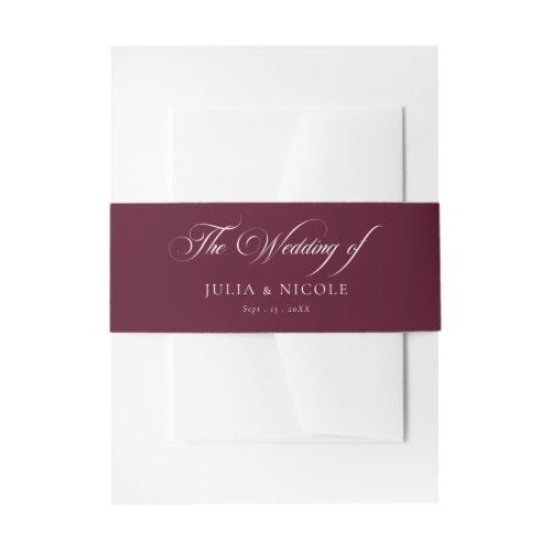 Classic Burgundy Ivory Calligraphy Wedding Invitation Belly Band