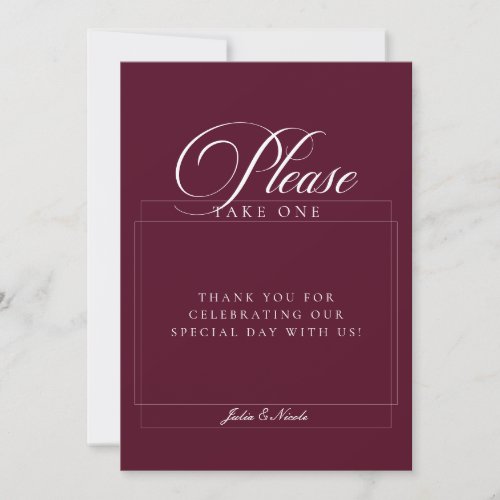 Classic Burgundy Please Take A Favor Wedding Sign Invitation