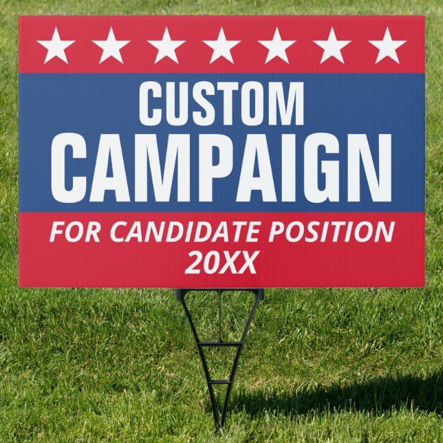 Classic Campaign Design Stars Custom Name Position Sign (Insitu)