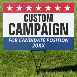 Classic Campaign Design Stars Custom Name Position Sign