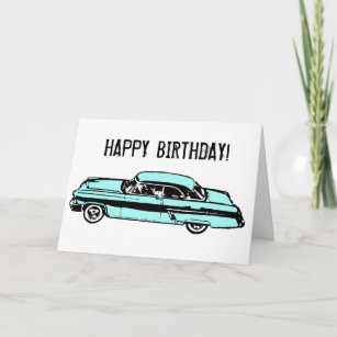 Classic Car HAPPY BIRTHDAY! Card