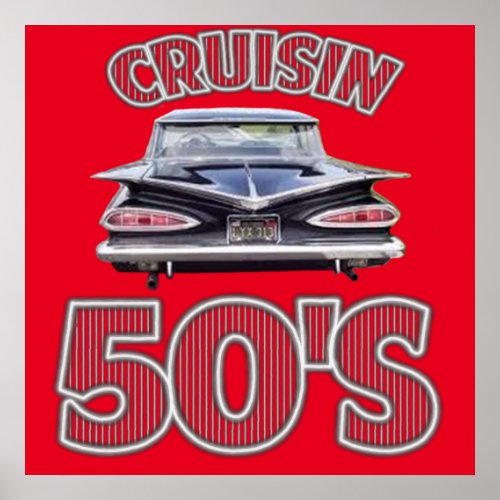 Classic Cars Cruisin Fifties Poster Poster