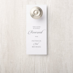 Classic Chic Calligraphy Wedding Reserved Door Hanger