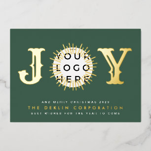 Classic Christmas Green GOLD JOY Business LOGO Foil Holiday Card