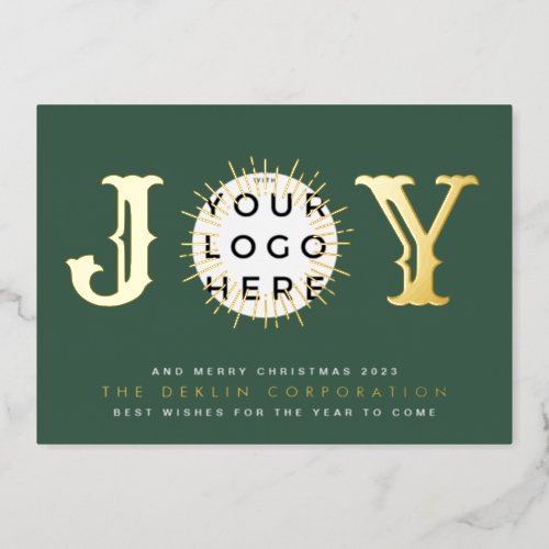 Classic Christmas Green GOLD JOY Business LOGO  Foil Holiday Card