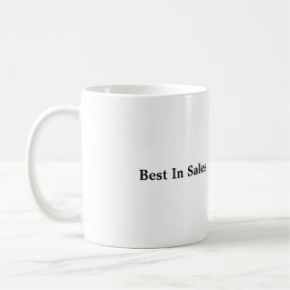Classic Coffee Mug with "Best In Sales"