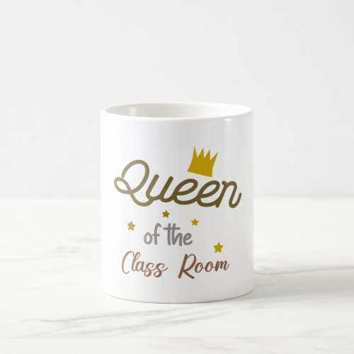 Classic Cup  Queen in the Class Room 