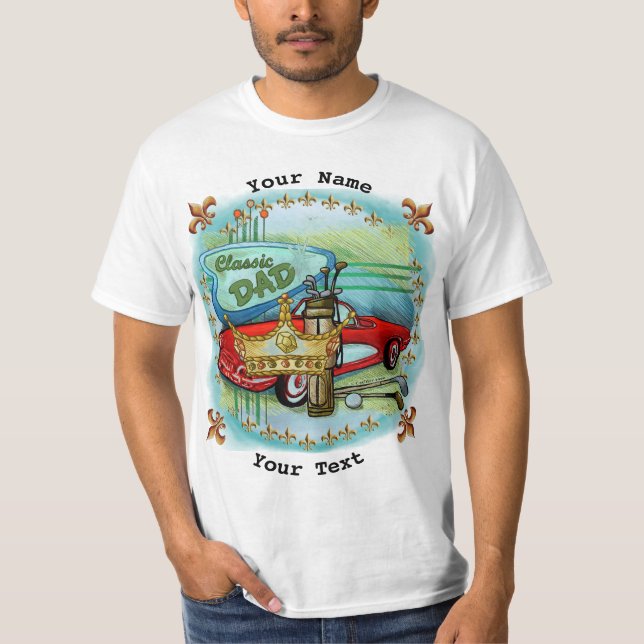 Classic Dad  custom t-shirt (Front)