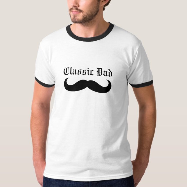 Classic Dad Mustache T-Shirt (Front)
