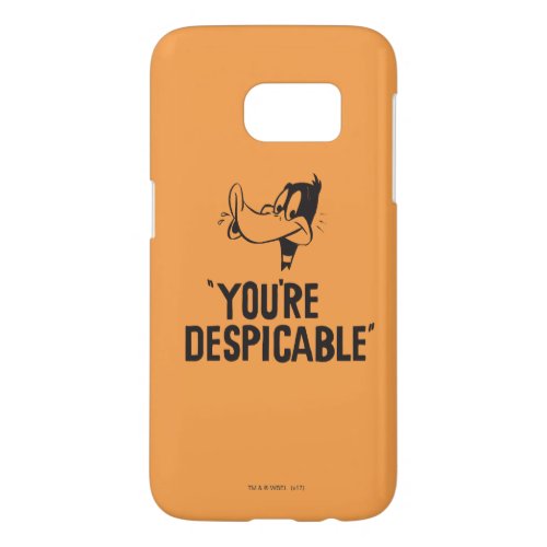 Classic DAFFY DUCK Youre Despicable Samsung Galaxy S7 Case