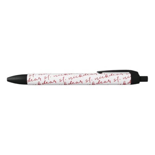 Classic Dear St Nick  Christmas Holiday Pen