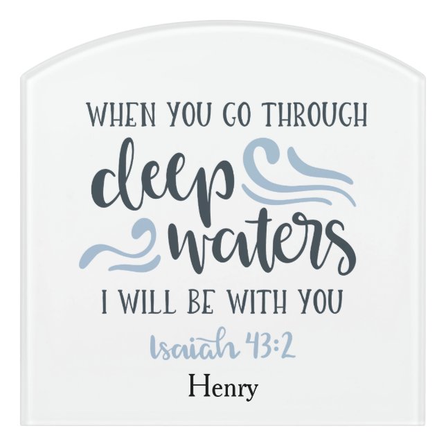 Classic Deep Waters Christian Bible Verse Door Sign (Contour Front)