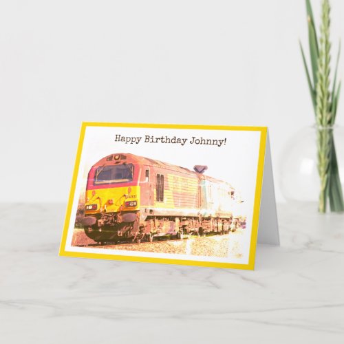 Classic diesel loco personalized happy birthday card