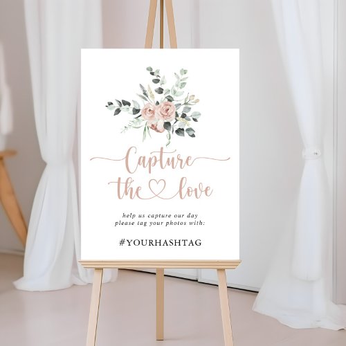 Classic Dusty Pink Rose Capture the Love Hashtag  Poster