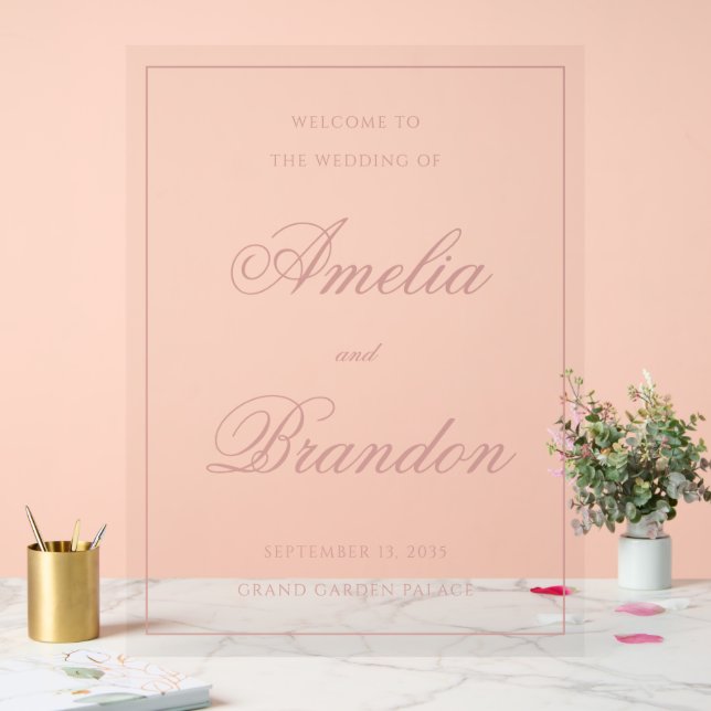 Classic Dusty Rose Border Script Wedding Welcome Acrylic Sign (Wedding)