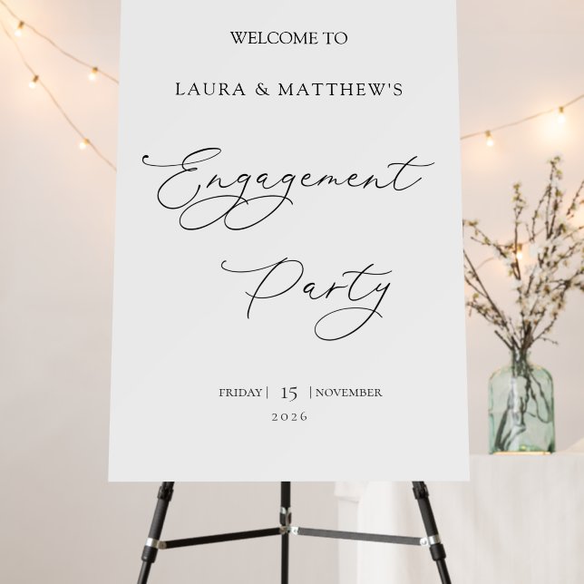 Classic Engagement Party Welcome Sign Foam Board (In Situ (Stand))