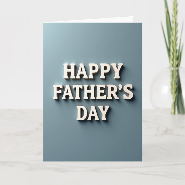 Classic Fathers Day Type Card (Front)