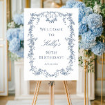 Classic French Blue 50th Birthday Party Welcome  Poster<br><div class="desc">Elegant French Victorian blue floral birthday party welcome sign (poster) for any age. For more advanced customization of this design,  please click the DESIGN TOOL BUTTON above!</div>